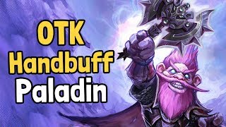 Otk Handbuff Paladin Decksperiment - Hearthstone