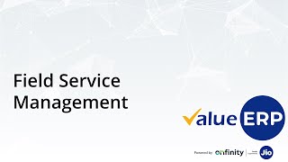 ValueERP Asset Maintenance and Field Service Management