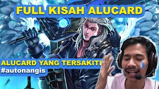 KISAH SEDIH ALUCARD FULL BESERTA FAKTA SUARA DAN SKILL NYA! WASAISAH JILID 2 #wasaitube #kisahhero