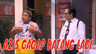 FULL AZIS GAGAP DATANG, BUNGA ZAINAL DIINTEROGASI LAPOR PAK! 04/08/21