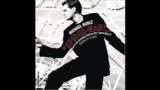Michael buble - spiderman