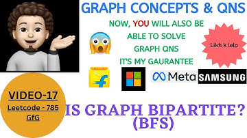 Is Graph Bipartite ? | BFS | Graph Concepts & Qns - 17 | codestorywithMIK