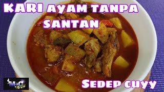 Kare Ayam Tanpa Santan, Makanan Sehat Rendah Kolestrol. 