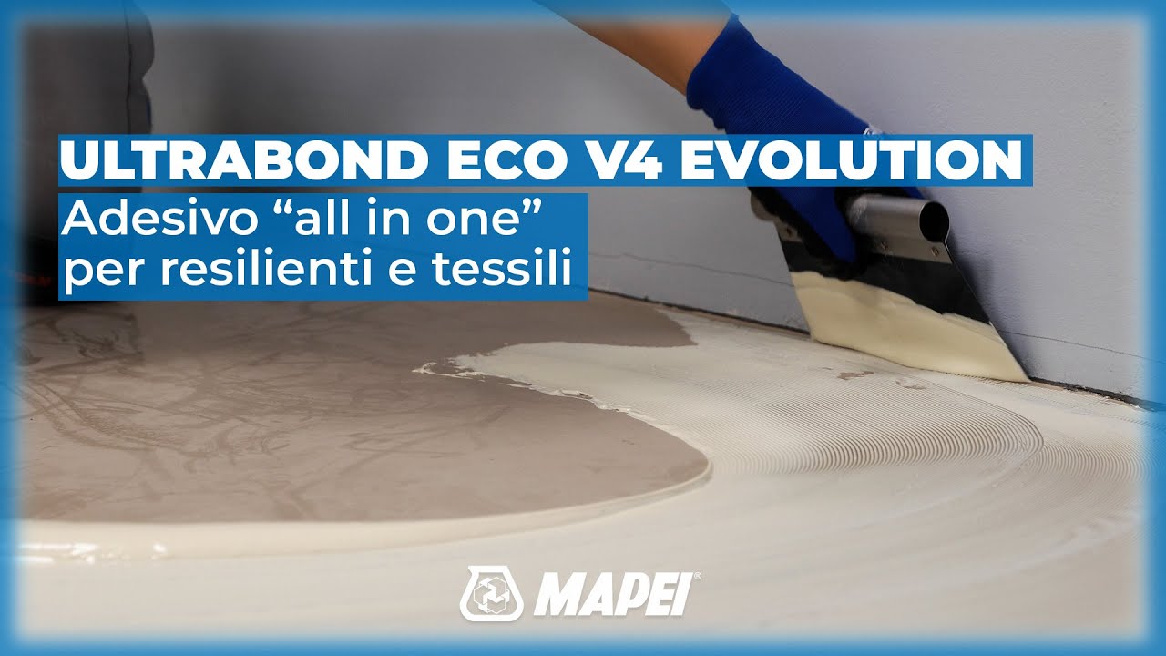 Mapei SpA — MAPEI Ultrabond Eco V4 Evolution Adhesive (YouTube video ad)