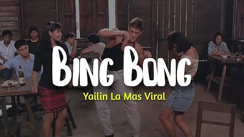 Yailin La Mas Viral - Bing Bong (Lyrics) Soy la per** 'e tu marío'