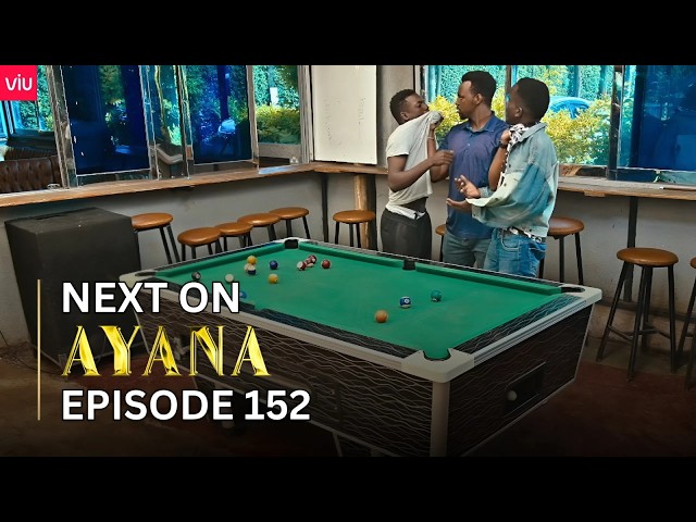 AYANA NEXT ON : EPISODE 152