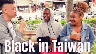 What's it like being Black in Taiwan ?｜黑人在台灣生活的感受 ? 街訪外國人