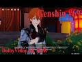 【原神】#69 Genshin #DolbyVision 8K HDR『キィニチで始める原神』