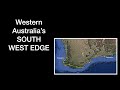 Western Australia's South West Edge