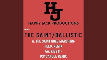 The Saint Goes Marching (Helix Remix)