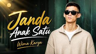 WIMA KARYA - JANDA ANAK SATU ( LYRIC VISUALIZER)
