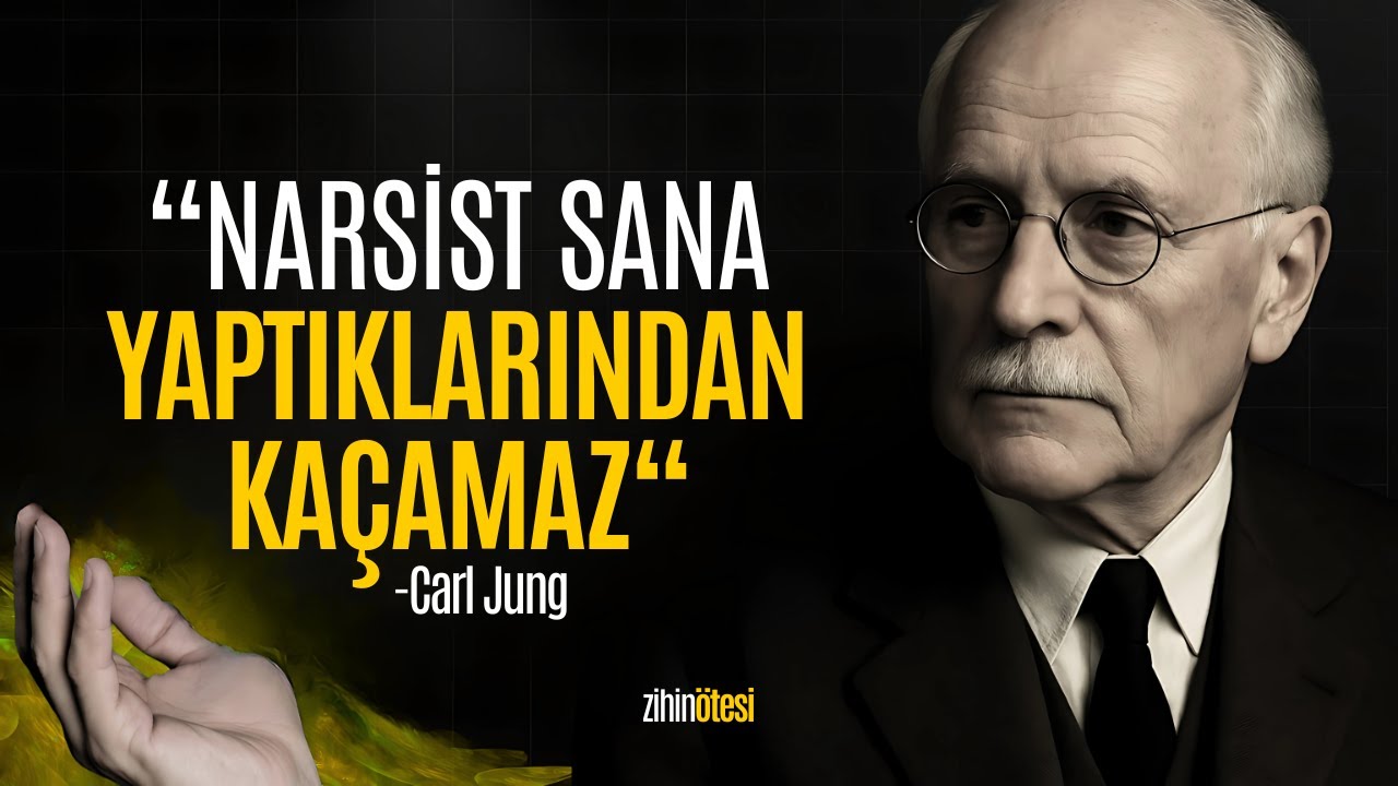 Narsist Sana Yaptıklarından Kaçamaz | Carl Jung