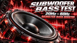 SUBWOOFER BASS TEST 🔊 20-60Hz Deep Bass Surge | Monster Bass Boosted & Extreme Subwoofer Audio Mix!!