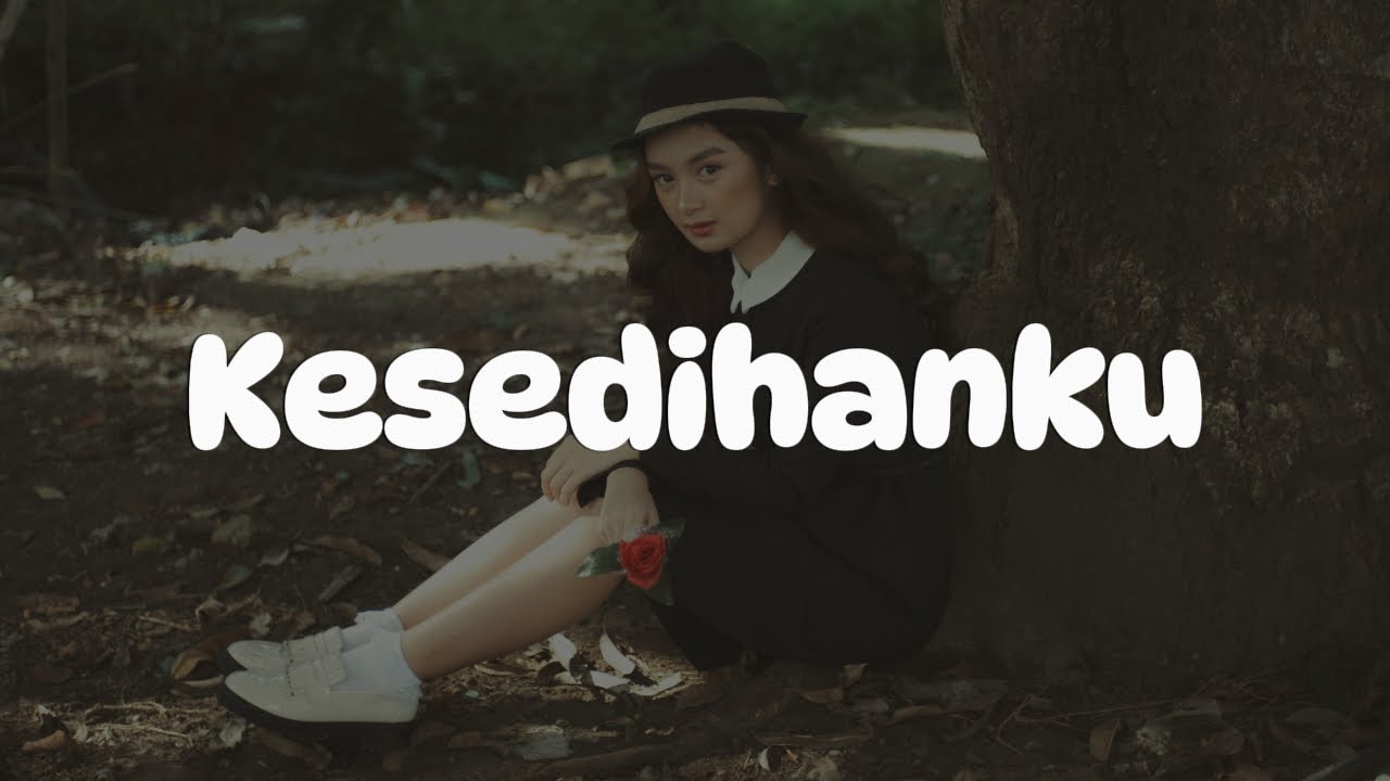 Sammy Simorangkir - Kesedihanku || [Mix Playlist Lirik]