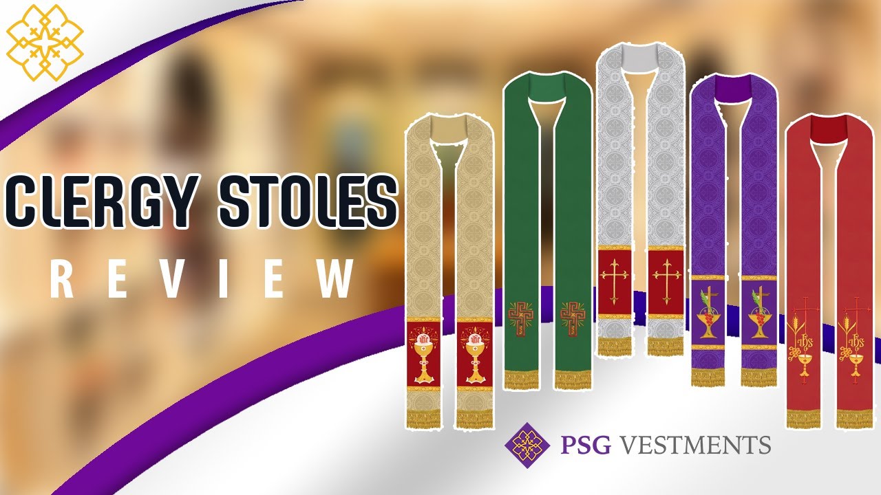 Clergy Stoles by PSG Vestments