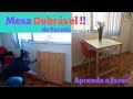 DIY - Mesa DOBRÁVEL de parede na Sala | Mesinha de Jantar | Aprenda a fazer!!
