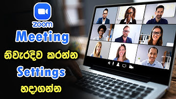 Zoom Meeting  නිවැරදිව කරන්න මේ Settings හදාගන්න | Zoom Meeting Settings | Manage Zoom Meeting 2022
