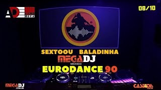 The Ultimate Eurodance 90 Experience: San And Adelino Megadj Mix