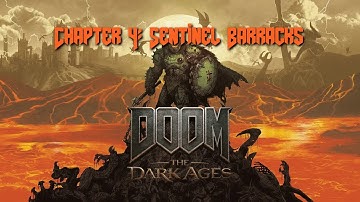 Doom The Dark Ages 100% Walkthrough | Chapter 4: Sentinel Barracks