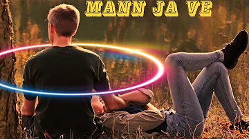 Mann Jaa Ve watsapp status || full screen || kay vee singh || Punjabi Song 2020