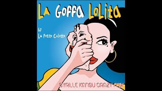 Video thumbnail of "La Goffa Lolita - LA PETITE CULOTTE (Cyrille Kanou Crazy Edit) FREE DOWNLOAD"