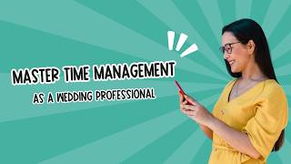 Details Master Time Management as a Wedding Professional News