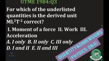 UTME 1984; Q3, Quantities & Dimension