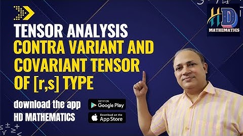 contravariant and covariant tensor of higher rank  tensor of type (r,s) tensor analysis by Hd sir