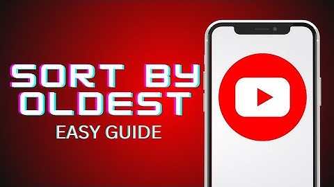 How to Sort YouTube Videos By Oldest (Working 2024)