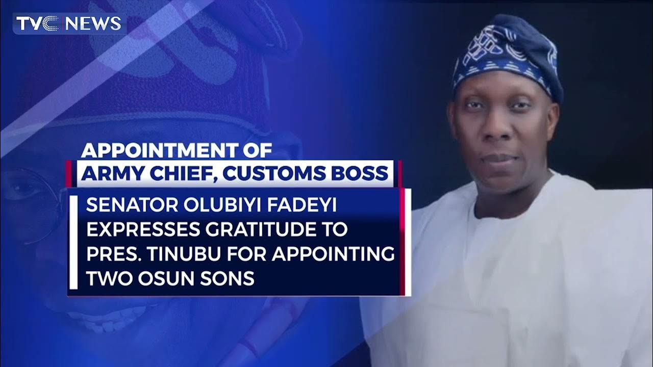 Senator Olubiyi Fadeyi Thanks President Tinubu Appointing Two Osun Sons