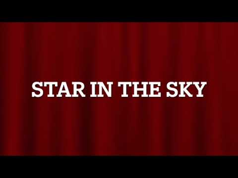 Star In The Sky Lyric Video