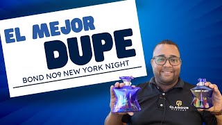 Clon o Dupes Bond No9 New york Night ( Night Party)