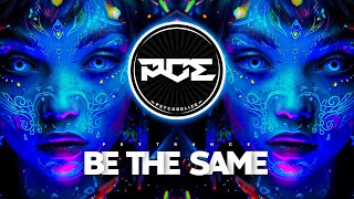 PSYTRANCE ● Eskimo Vs Protoculture - Be The Same (Highvoltz & Ethereal Fusion Remix)