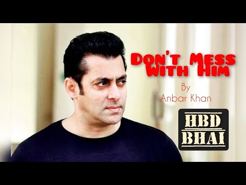 Happybirthdaysalmankhan AnbarKhan Salmankhan Salmaniacs Bhaijaan Beinghuman Poetry