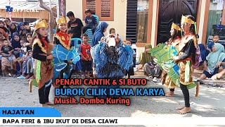 Penari latar Burok cilik Dewa Karya desa Ciawi full musik domba Kuring cover Burok mahadewa