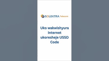 Uko Wagura Internet Ukoresheje USSD Code