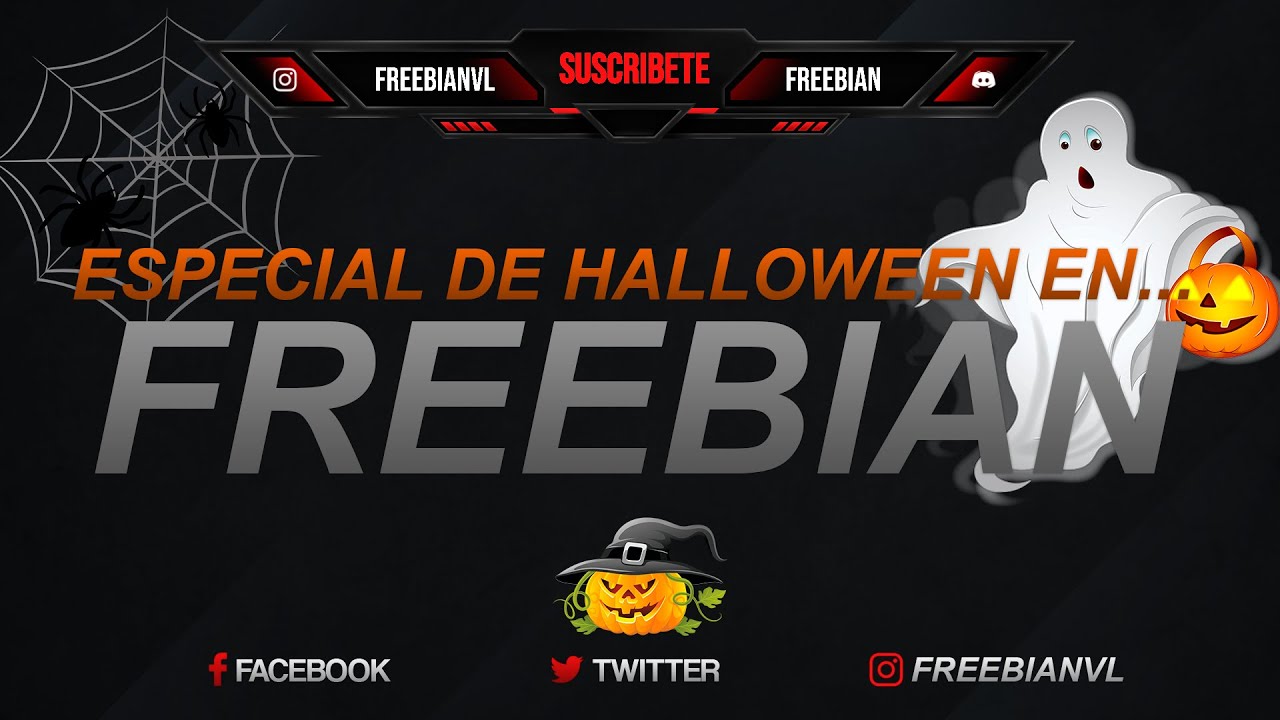ESPECIAL DE HALLOWEEN EN FREEBIAN...