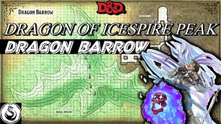 Dragon of Icespire Peak Walkthrough Guide -  Dragon Barrow Quest