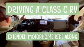 Extended: Driving a Class C Motorhome | 2022 Entegra Esteem 29V Ride Along