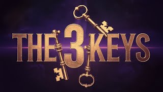 The 3 Keys