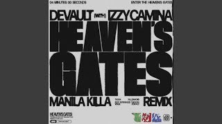 Смотреть клип Heaven'S Gates (Manila Killa Remix)