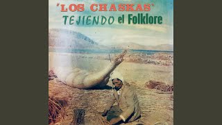 Video thumbnail of "Los Chaskas - Flor de Chuquisaca"