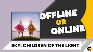 Sky: Children of the Light game offline or online ? screenshot 3