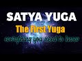 The ultimate guide to satyug everything you need to know explained  gyankbc