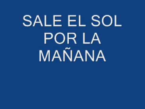 Sale el sol por la mañana - YouTube