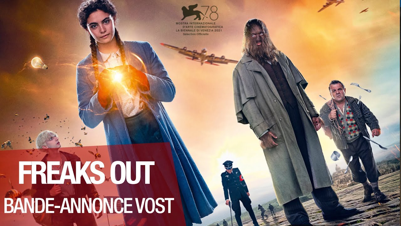 Bande annonce de FREAKS OUT (VOST)