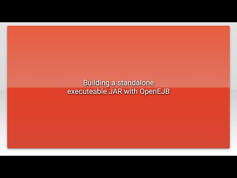 Building a standalone executeable JAR with OpenEJB