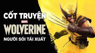 Cốt Truyện Marvel's Wovlerine - Người Sói Tái Xuất Giang Hồ screenshot 3