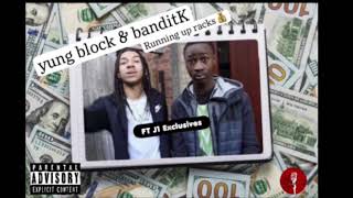 Running Up Racks - Yung Block & BanditK FT J1Exclusives | GRM Decade S1 Ep4