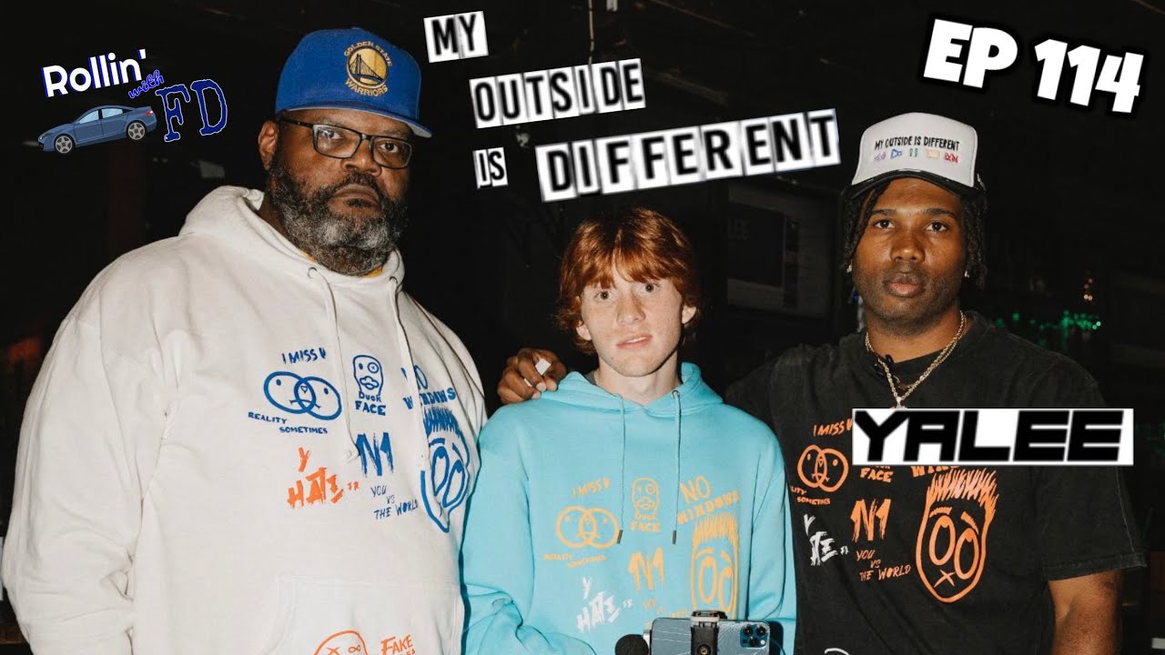 My Outside Is Different (An Evening With Yalee) - Rollin with FD EP 114 ...
